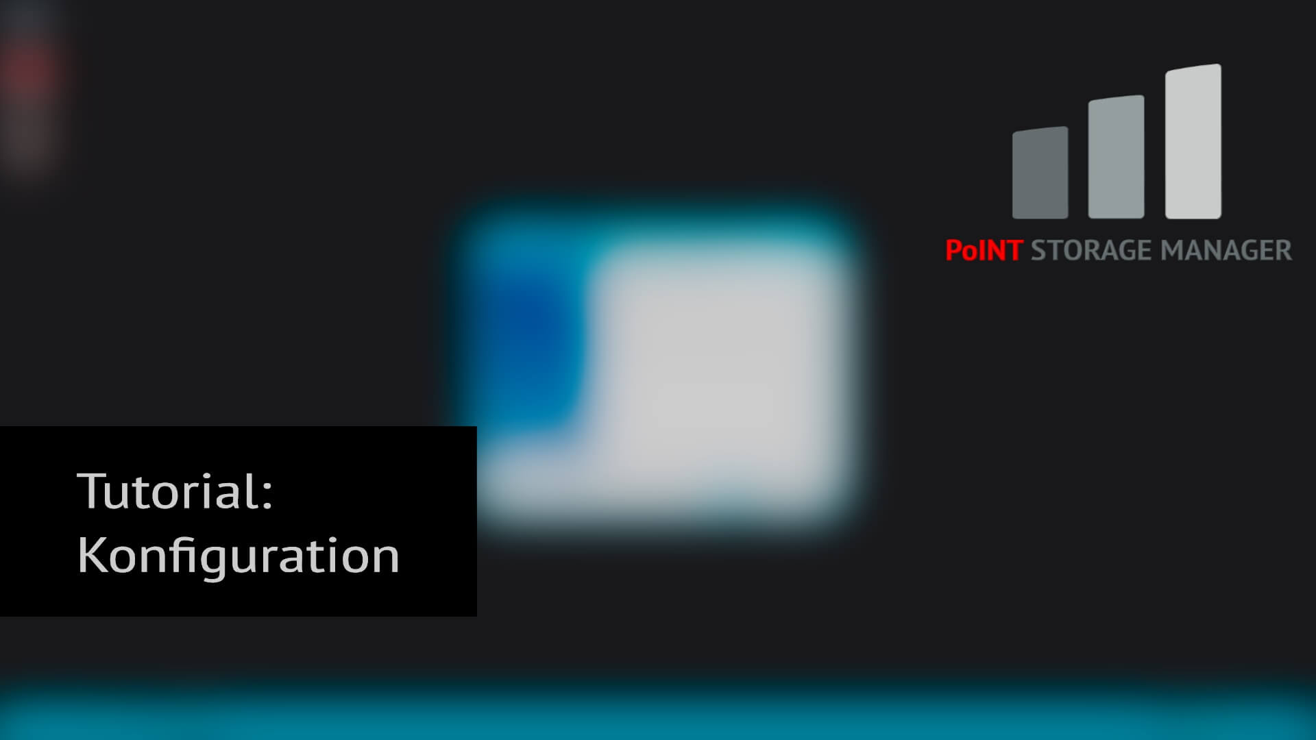 Auf schwarzem Hintergund schimmert bereits das Startbild des Tutorials zum PoINT Storage Manager durch. Das Tutorial hilft bei der Konfiguration, wie der PoINT Storage Manager selbst bei der Umsetzung des Information lifecycle managements. 