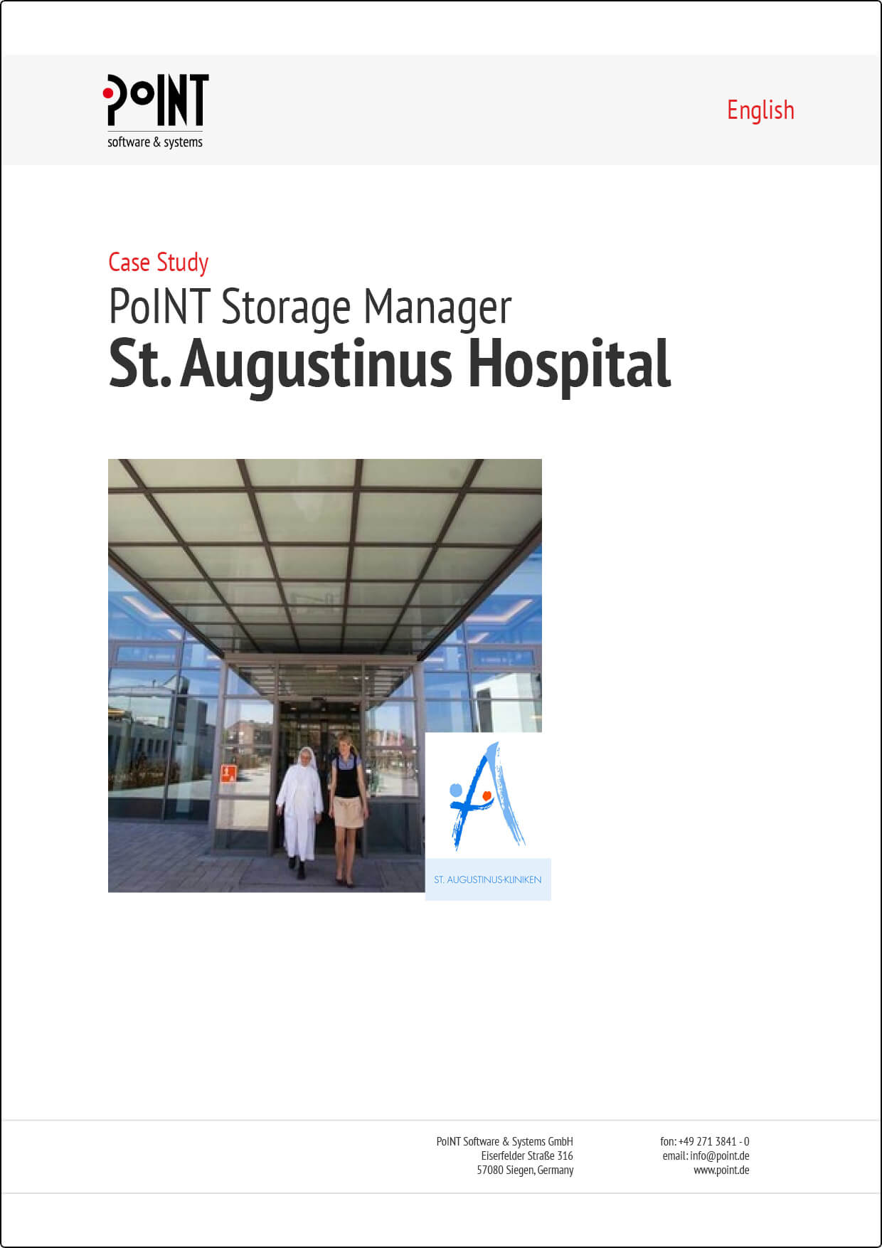 St. Augustinus clinics know about benefits like Information Lifecycle Management and report on the use of PoINT Storage Manager's home in-house.