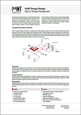 PoINT Storage Manager, so steht es in dem Datenblatt mit schwarzer Schrift auf weißem Hintergund geschrieben, ist eine Data & Storage Management Software, die aber auch Information lifecycle management umsetzen kann.